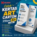 Cetak Kertas Art Carton 210gsm A3+ ( 1 sisi )