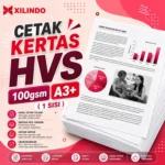 Cetak Kertas Hvs 100gsm A3+ ( 1 sisi )