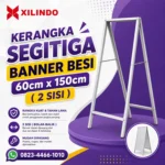 Kerangka Segitiga Banner Besi 60cm x 150cm ( 2 Sisi )